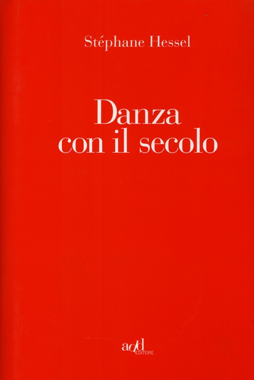 Danza con il secolo