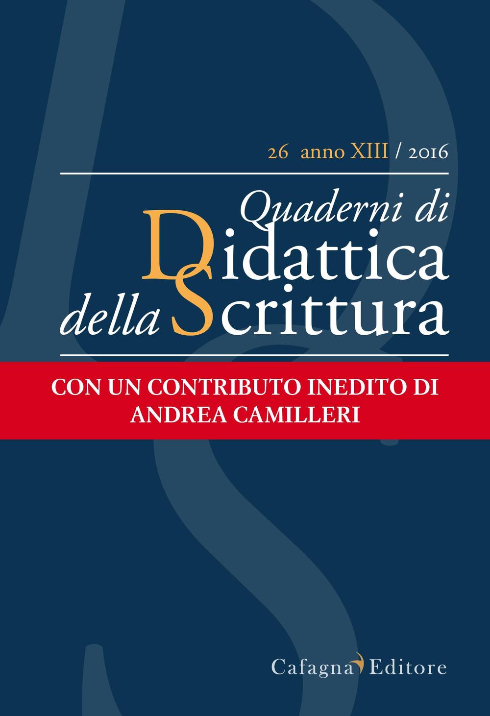 QdS. Quaderni di didattica della scrittura. Vol. 26