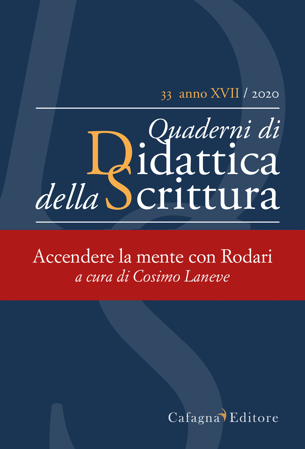 QdS. Quaderni di didattica della scrittura. Vol. 33