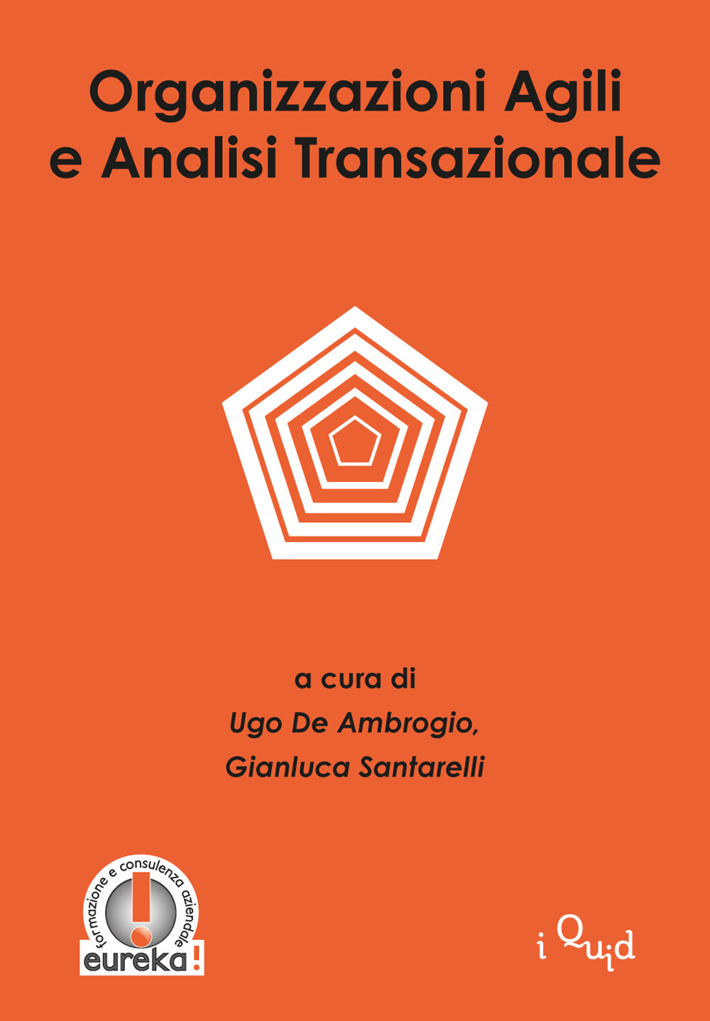 Organizzazioni agili e analisi transazionale