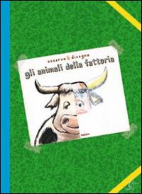 Gli animali della fattoria. Album da colorare