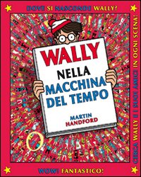 Wally nella macchina del tempo. Vol. 2