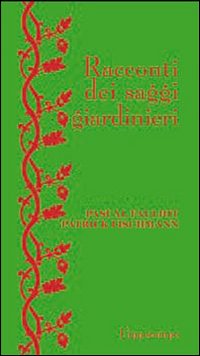 Racconti dei saggi giardinieri