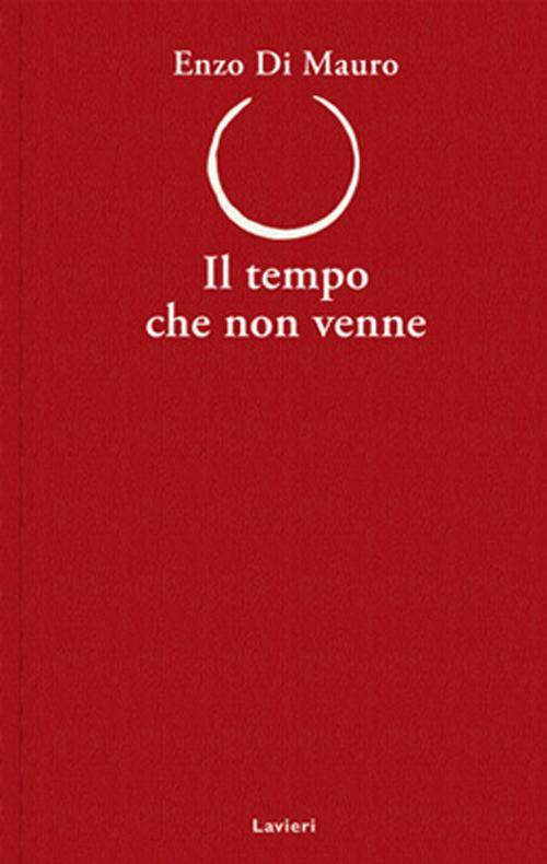 Il tempo che non venne