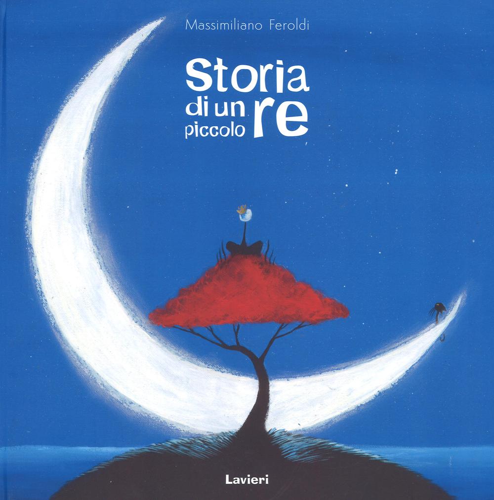 Storia di un piccolo re