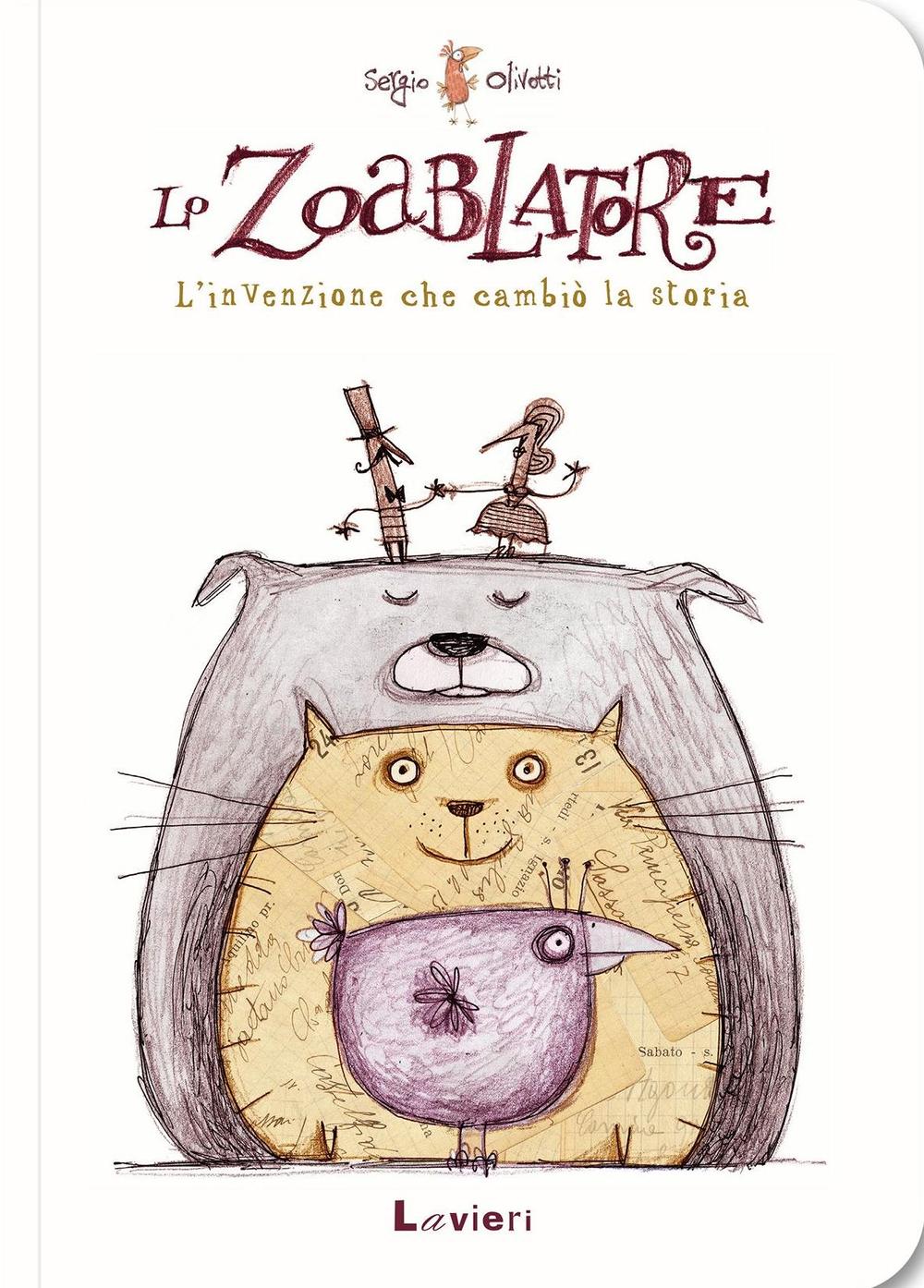 Lo zoablatore. L'invenzione che cambiò la storia