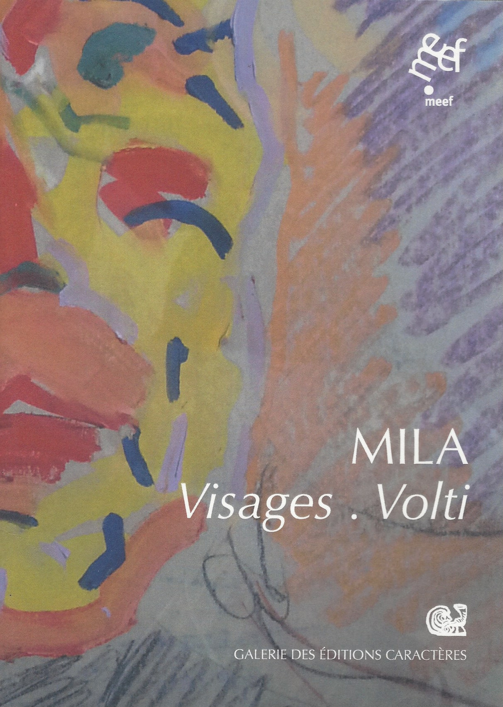 Mila. Visages-Volti