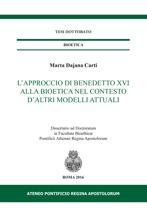 L'approccio di Benedetto XVI alla bioetica nel contesto d’altri modelli attuali