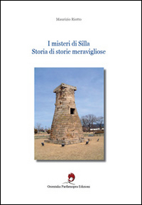 I misteri di Silla. Storia di storie meravigliose