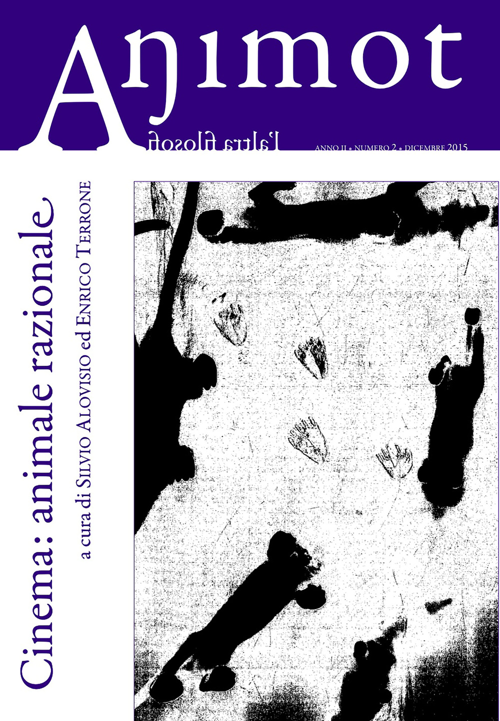 Animot. L'altra filosofia. Vol. 2: Cinema: animale razionale