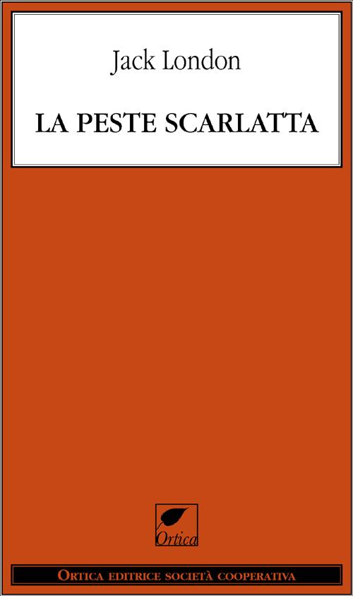 La peste scarlatta