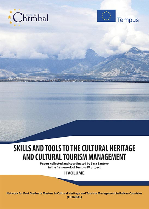 Skills and tools to the cultural heritage and cultural tourism management. Vol. 2