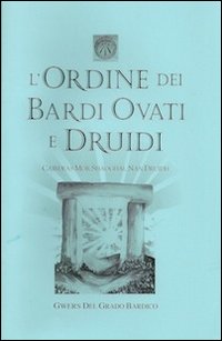 Corso ordine dei bardi ovati e druidi