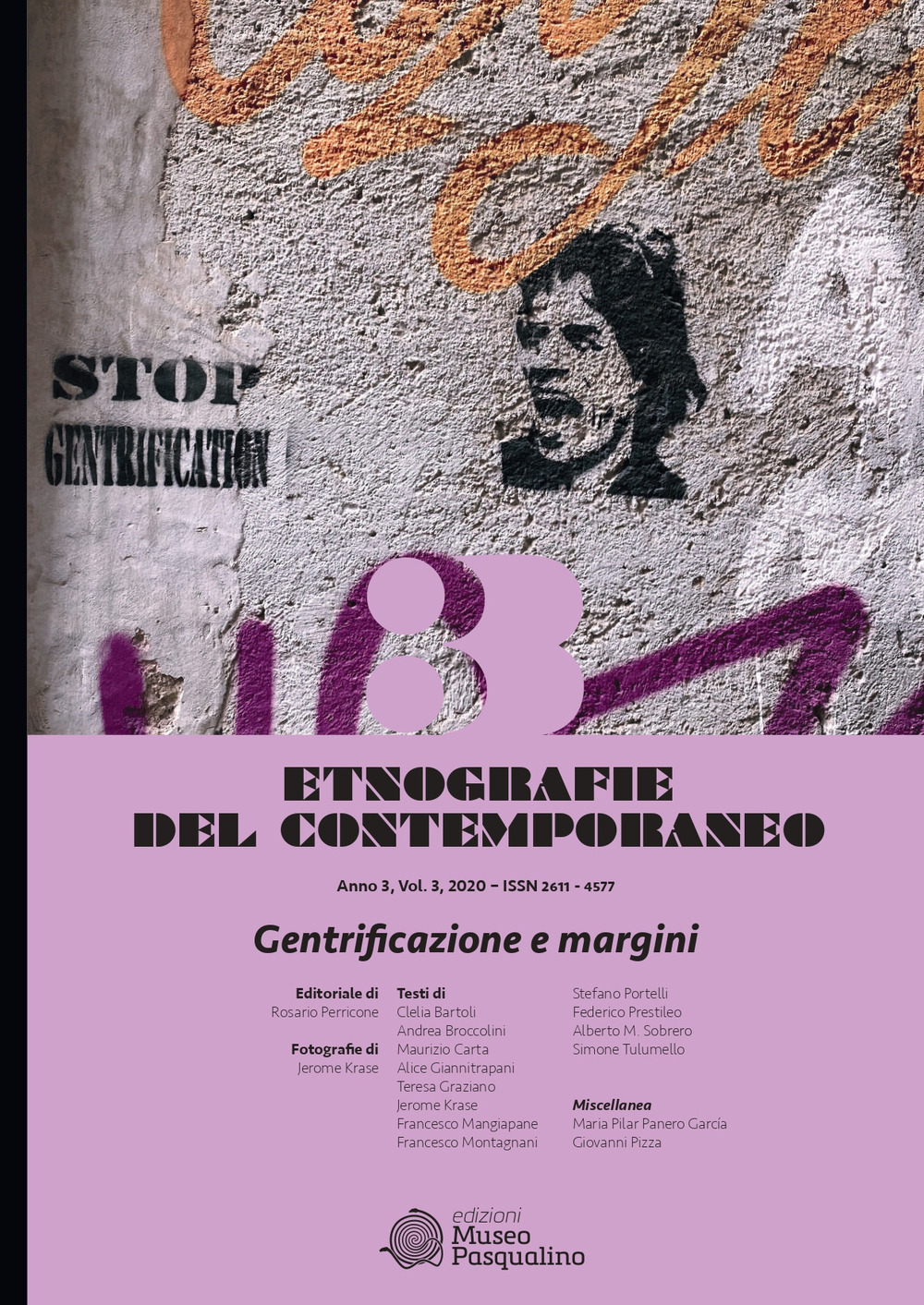 Etnografie del contemporaneo. Vol. 3: Gentrificazione e margini
