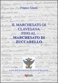Il marchesato di Clavesana fino al marchesato di Zuccarello