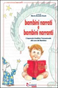 Bambini narrati e bambini narranti