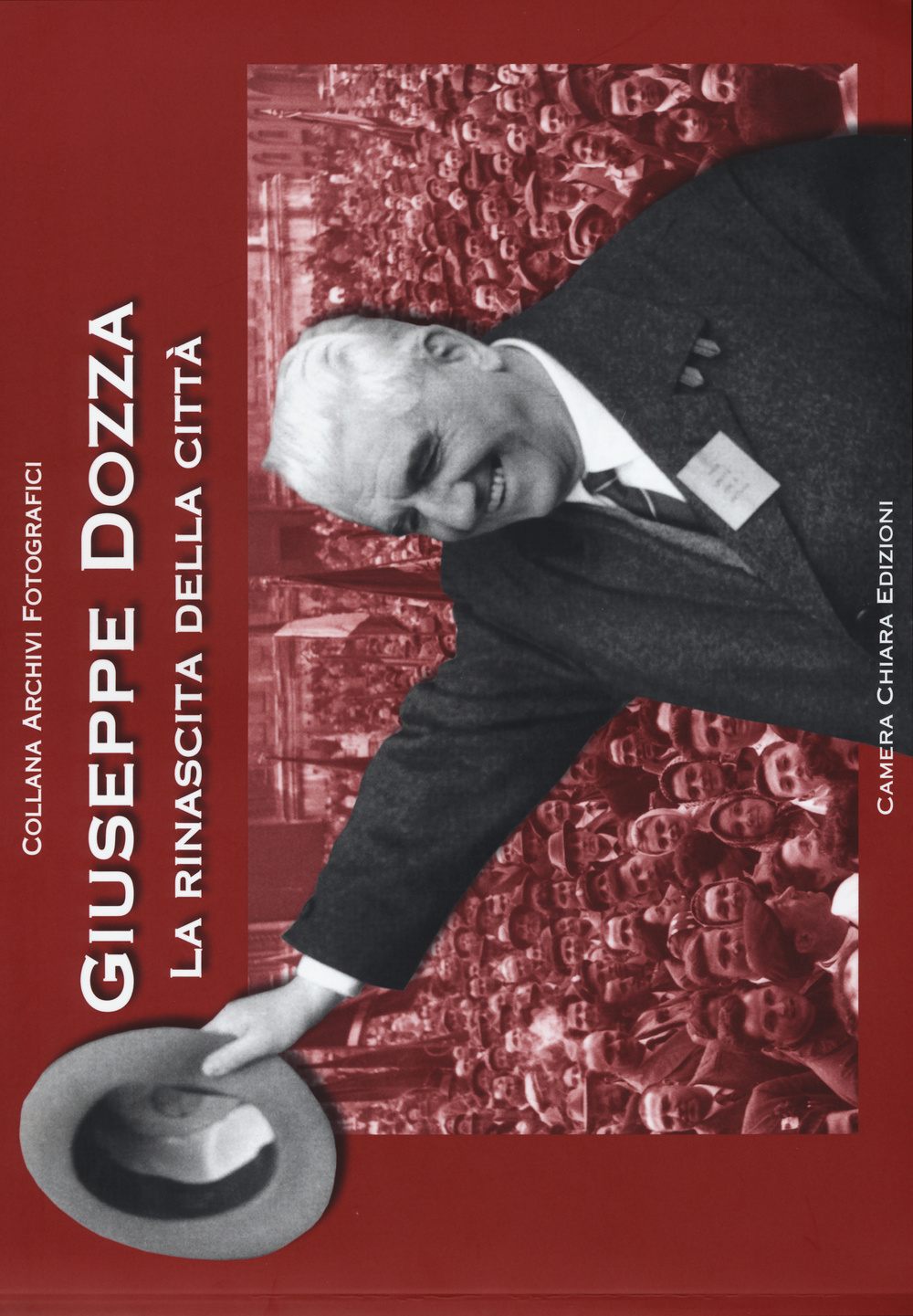 Giuseppe Dozza. La rinascita della città