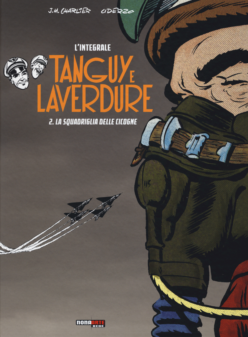 La scuola delle cicogne. Tanguy e Laverdure. L'integrale. Vol. 2