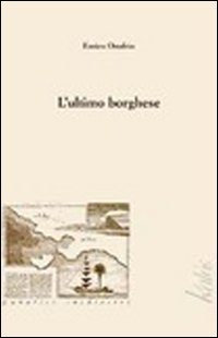 L'ultimo borghese