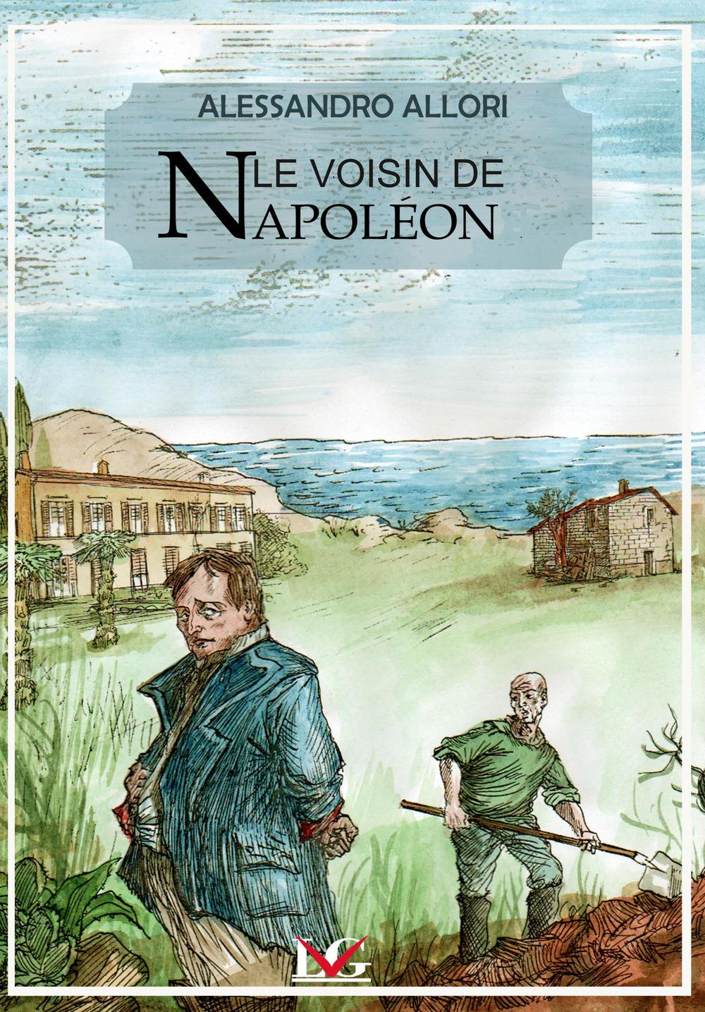 Le voisin de Napoléon