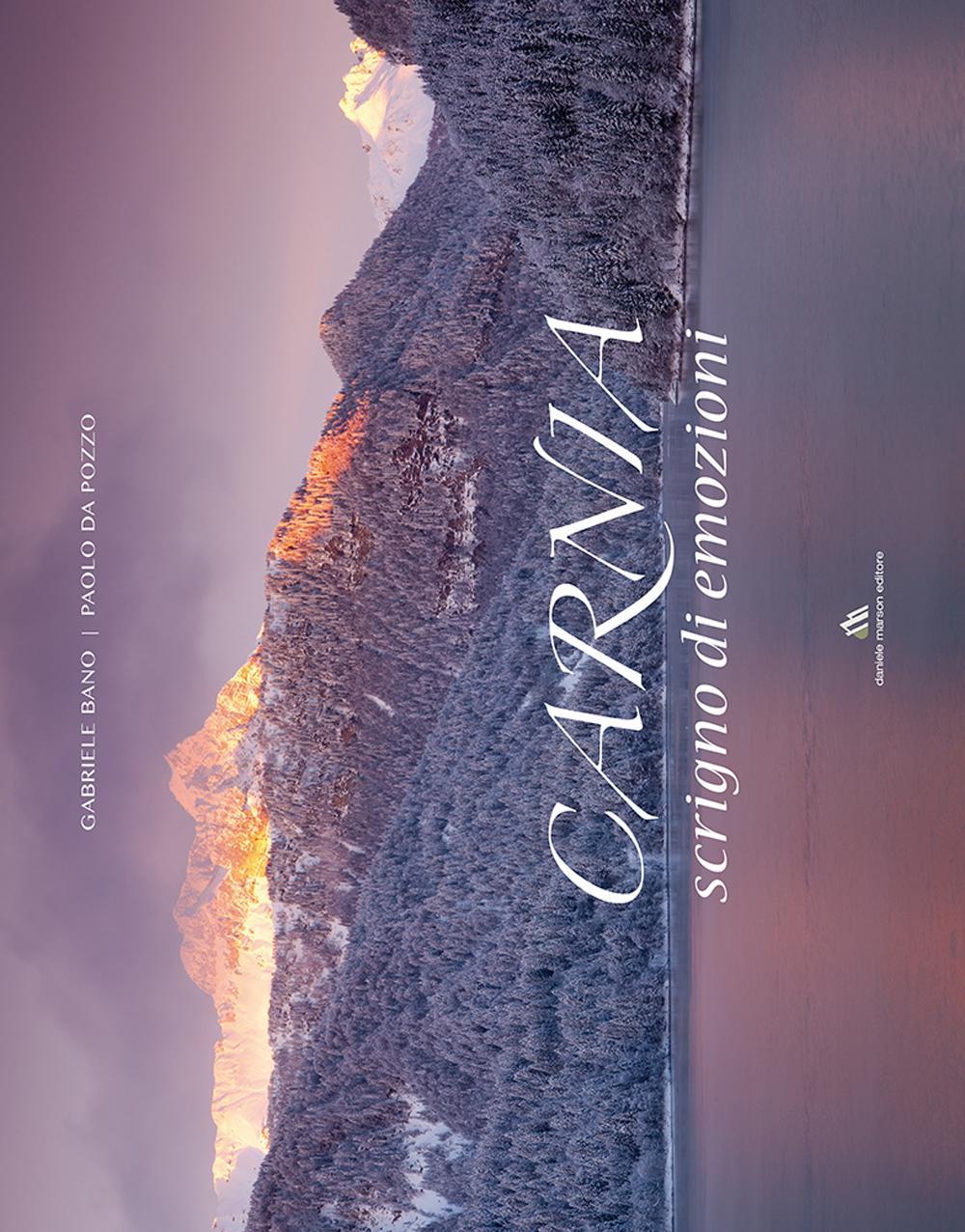 Carnia. Scrigno di emozioni