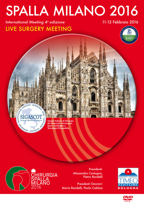 Chirurgia spalla Congresso Milano 2016. Live surgery. 4° International meeting (Milano, 11-12 febbraio 2016)