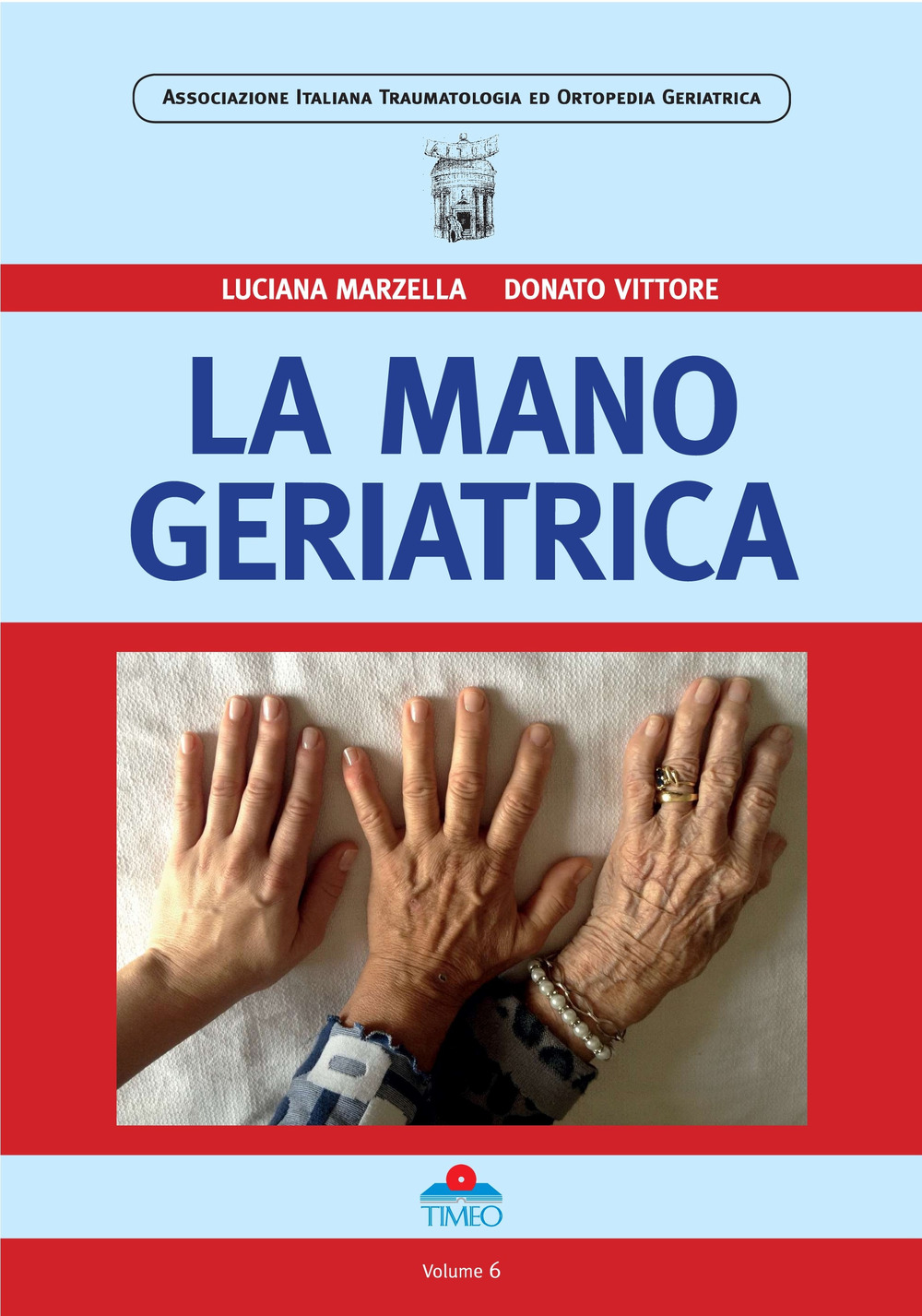 La mano geriatrica