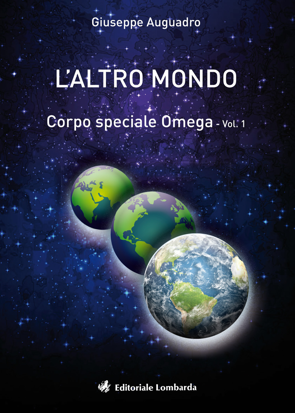 L'altro mondo. Corpo speciale omega. Vol. 1