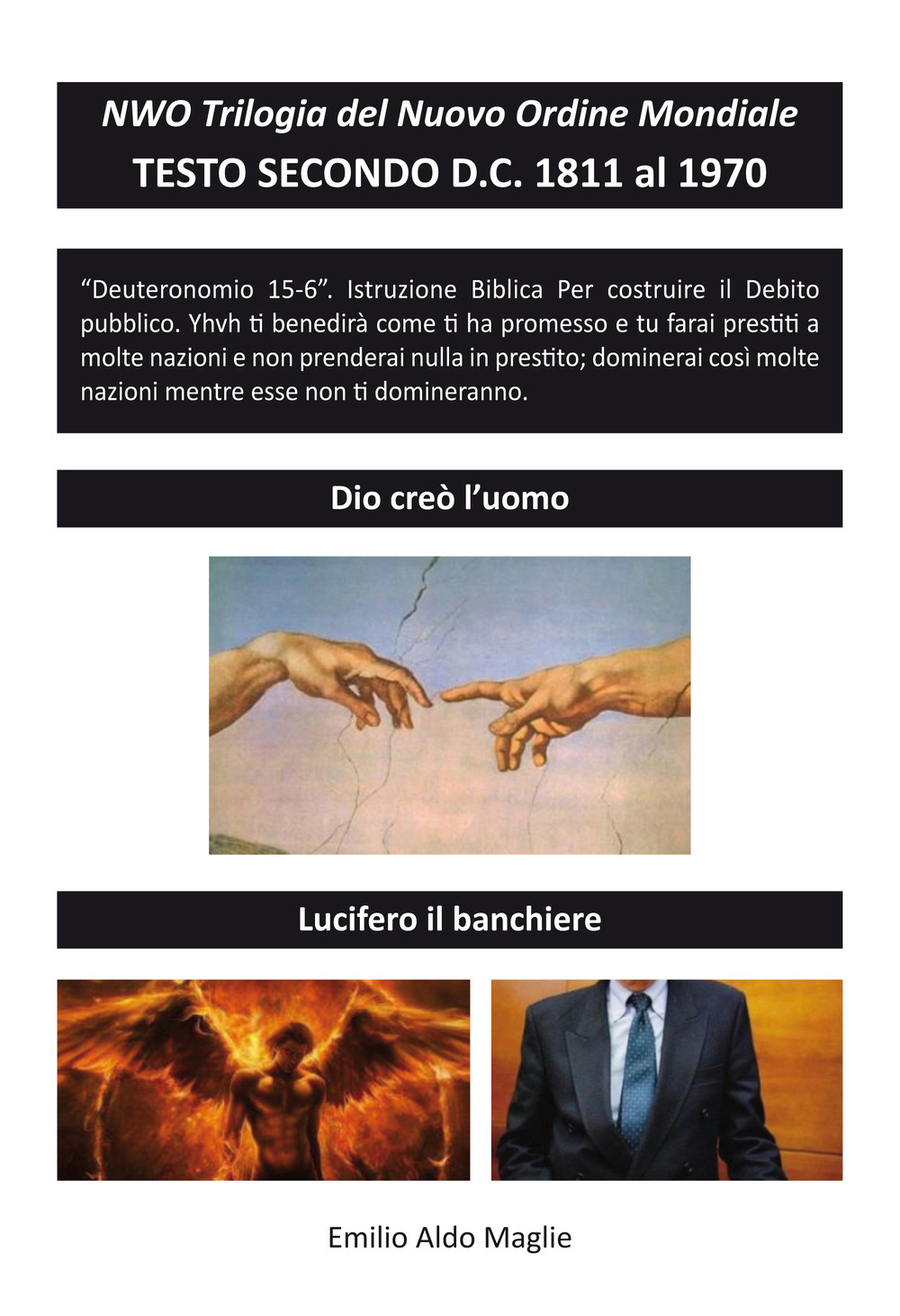 NWO Trilogia del Nuovo Ordine Mondiale. Vol. 2: Testo Secondo D.C. 1811 al 1970