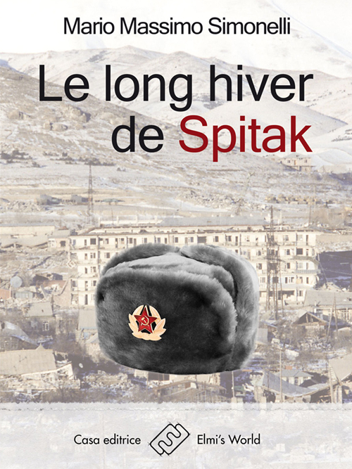 Le long hiver de Spitak