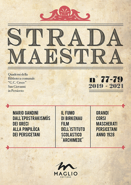 Strada Maestra. Vol. 77-79
