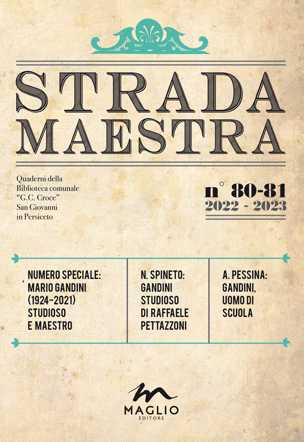 Strada Maestra. Vol. 80-81