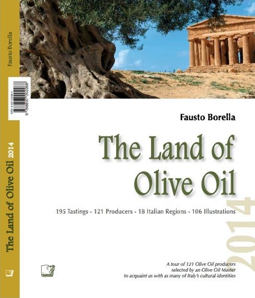 The land of olive oil 2014