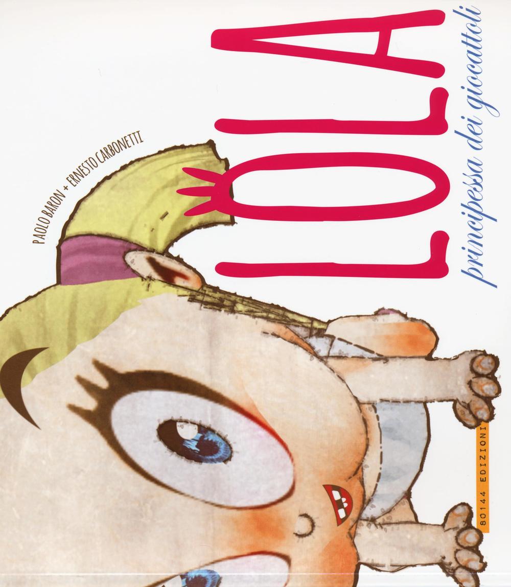 Lola principessa dei giocattoli