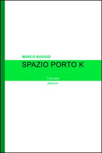 Spazio porto K