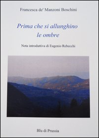 Prima che si allunghino le ombre