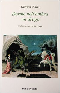 Dorme nell'ombra un drago