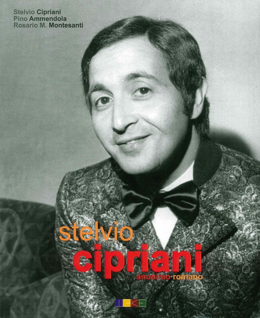 Stelvio Cipriani. Anonimo romanzo