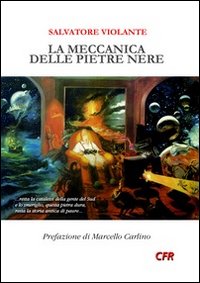 La meccanica delle pietre nere