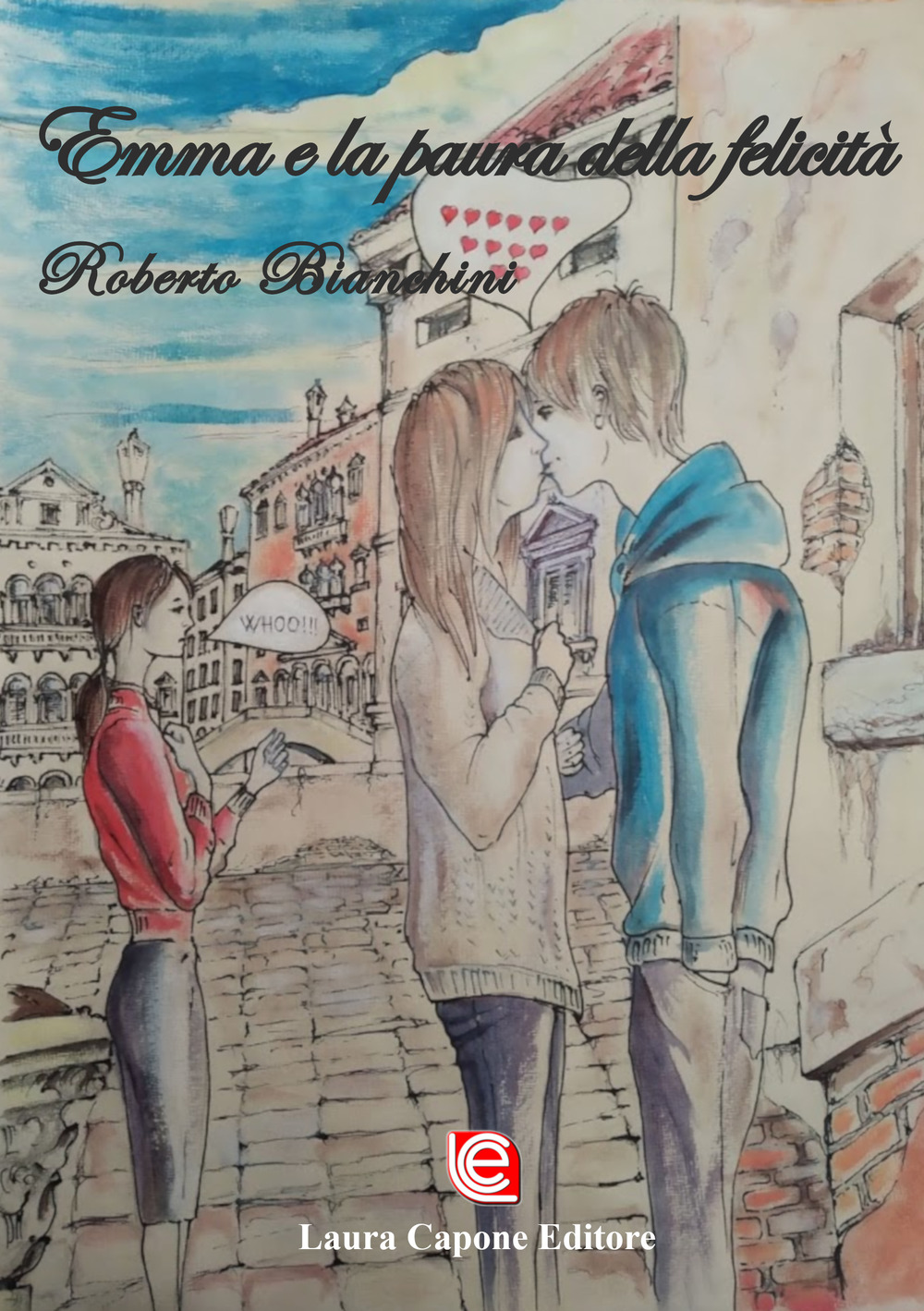 Emma e la paura della felicità