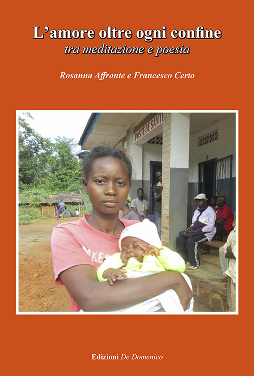L'amore oltre ogni confine tra meditazione e poesia