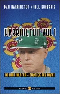Harrington. Vol. 1: Strategie per le fasi iniziali dei torni no limit