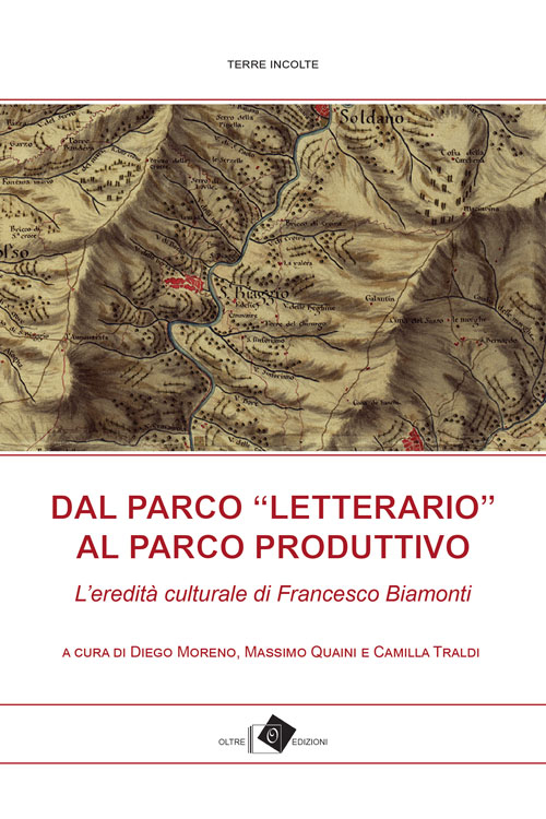 Dal Parco «letterario» al Parco produttivo. L’eredità culturale di Francesco Biamonti
