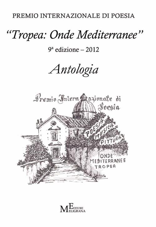 Antologia «Tropea: onde mediterranee 2012»