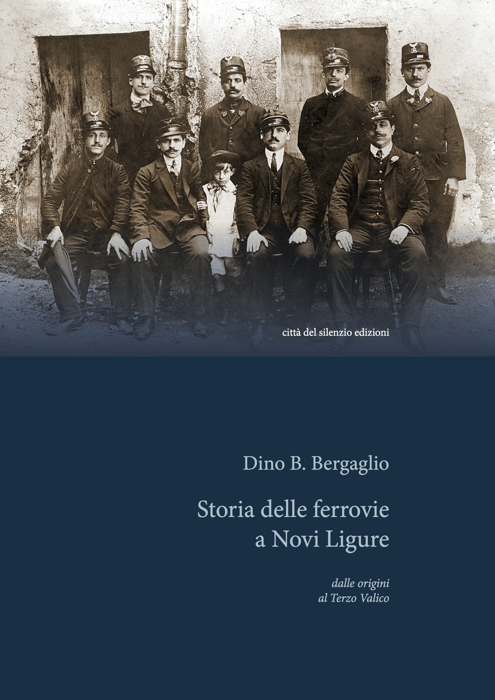 Storia delle ferrovie a Novi Ligure dalle origini al Terzo Valico