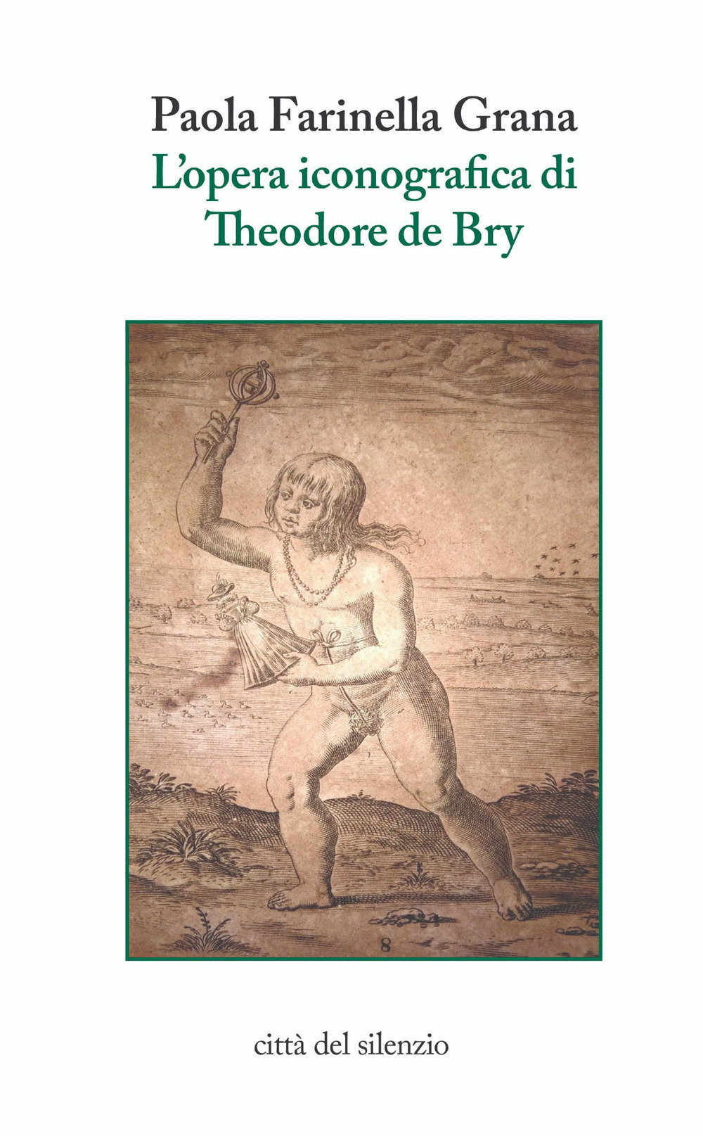 L'opera iconografica di Theodore de Bry