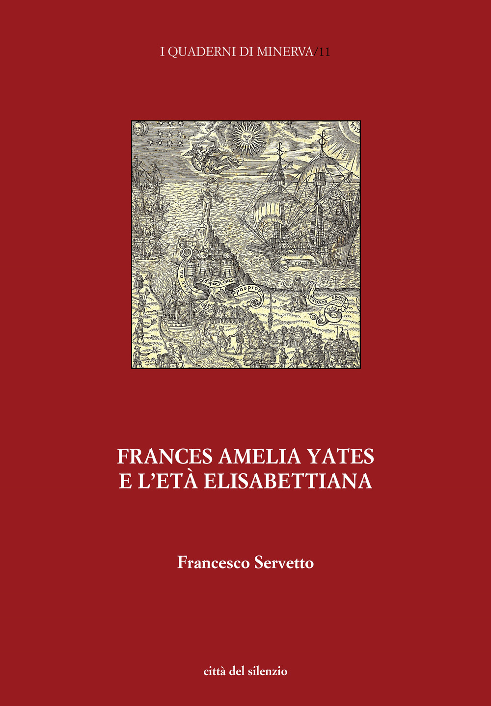 Frances Amelia Yates e l’età elisabettiana. Percorsi di ricerca su scienza e magia