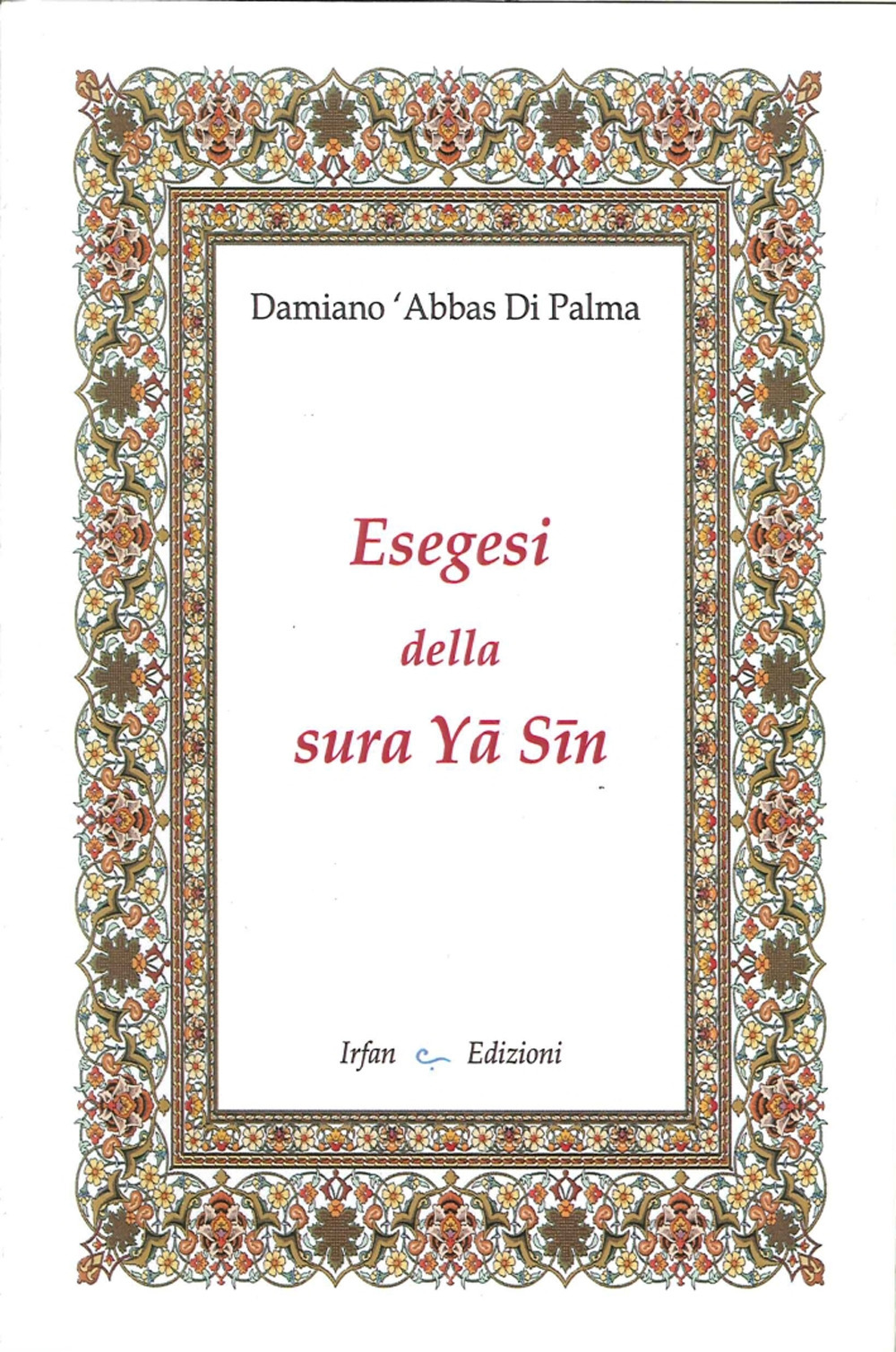 Esegesi della sura Ya Sin