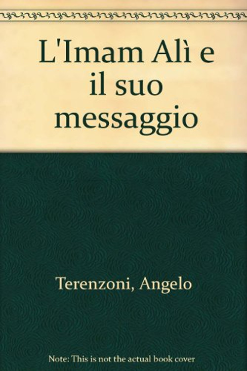 L'Imam Alì e il suo messaggio
