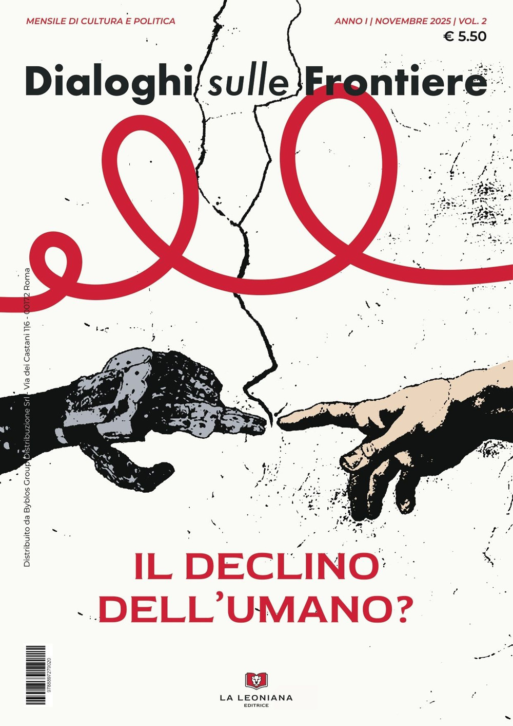 Dialoghi sulle frontiere. Vol. 2: Il declino dell’umano?